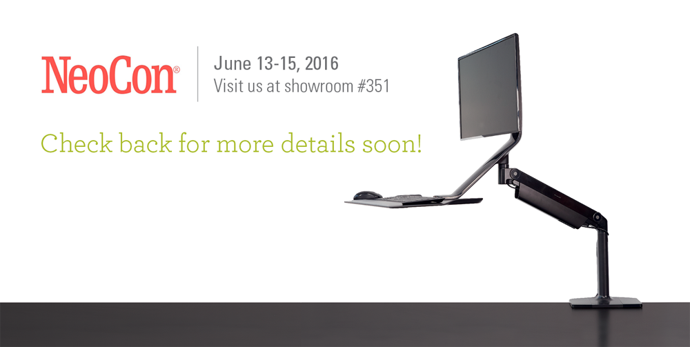 NeoCon - June 13-15, 2016 - Visit us at showroom #351 - Check back for more details soon!